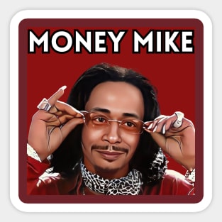 Money Mike Sticker